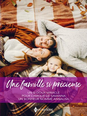 cover image of Une famille si précieuse